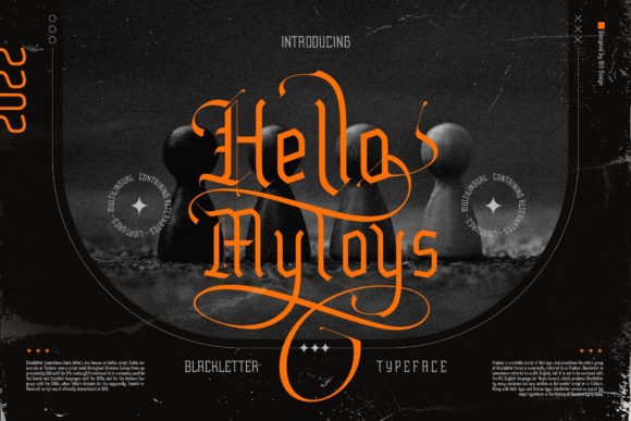Hello Mytoys Blackletter: A Modern Twist on a Classic Typeface
