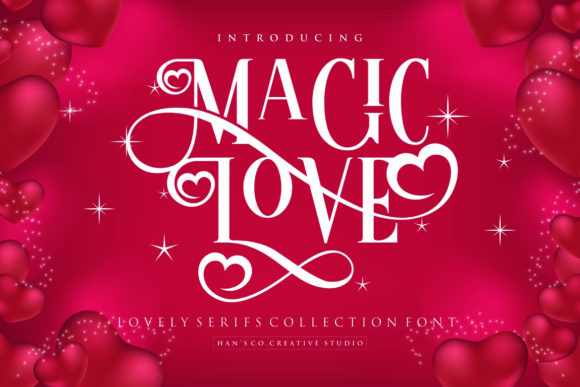 Magic Love: The Serif Font for Your Valentine's Day Designs